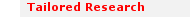 Tailored Research